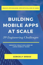 Building Mobile Apps at Scale