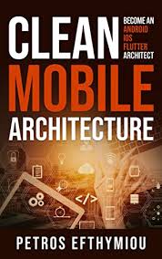 Clean Mobile Architecture