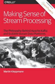 Making Sense of Stream Processing